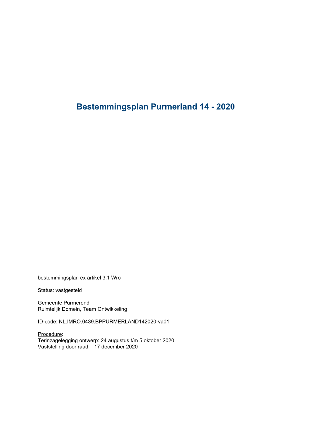 Bestemmingsplan Purmerland 14 - 2020