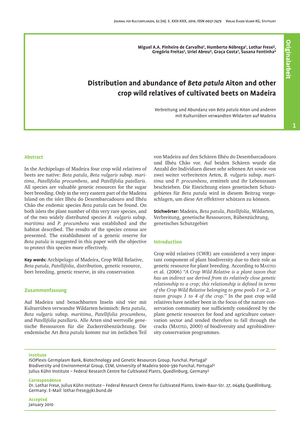 Distribution and Abundance of Beta Patula Aiton and Other