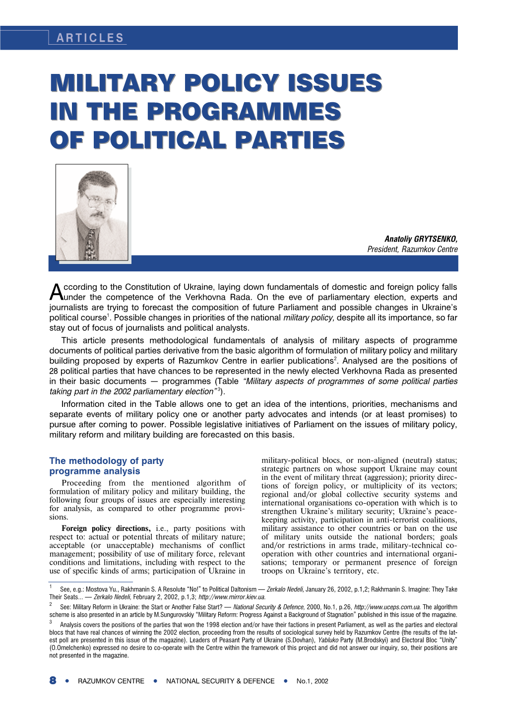 Military Policy Issues in the Programmes of Political