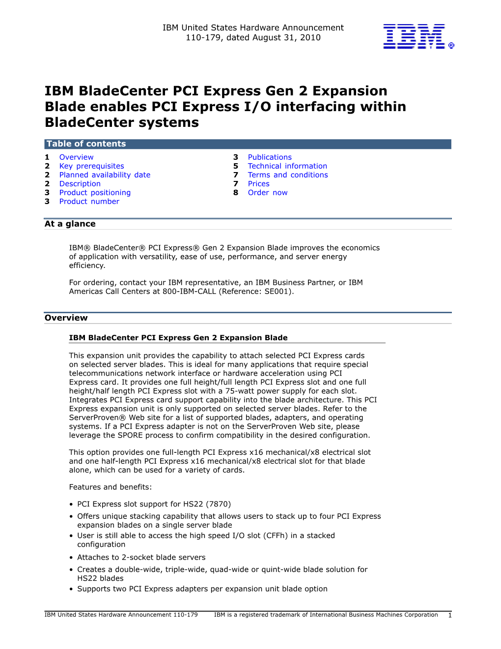 IBM Bladecenter PCI Express Gen 2 Expansion Blade Enables PCI Express I/O Interfacing Within Bladecenter Systems