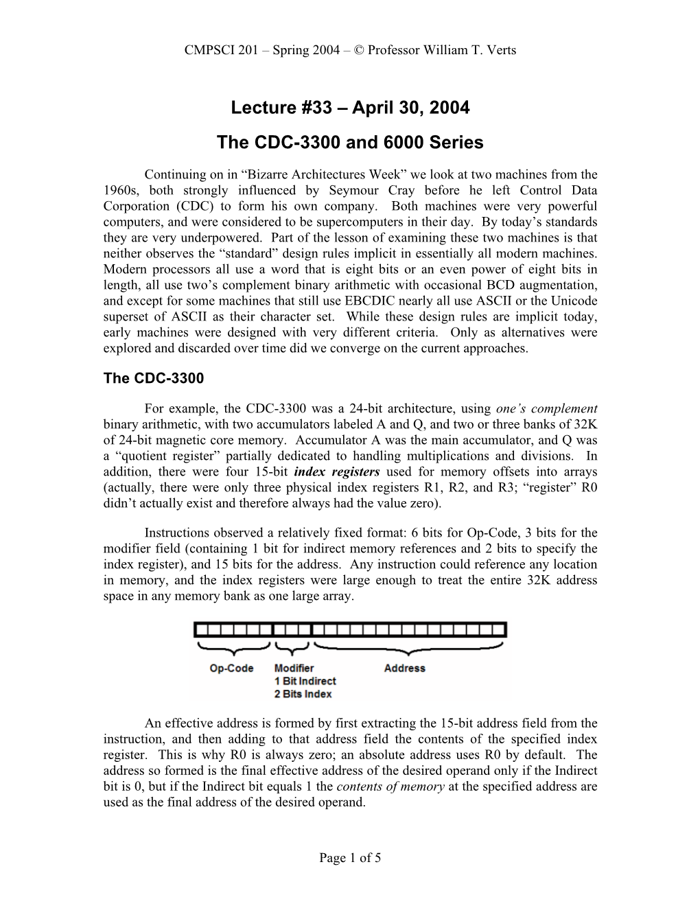 April 30, 2004 the CDC-3300 and 6000 Series