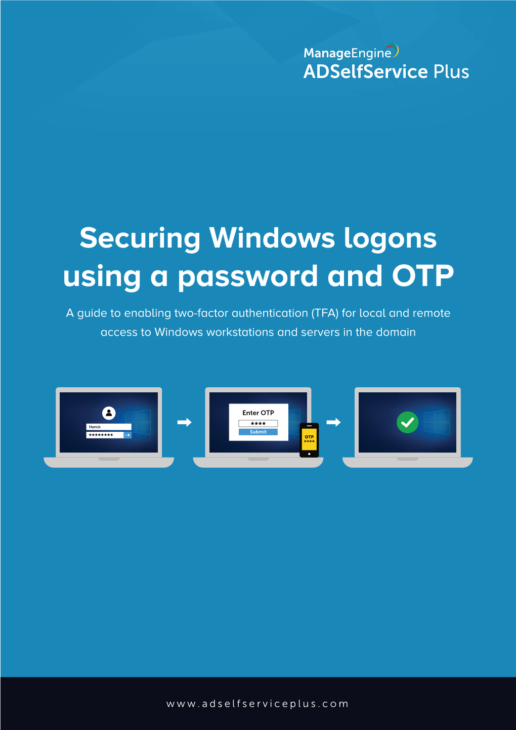 Securing Windows Logons Using a Password and OTP