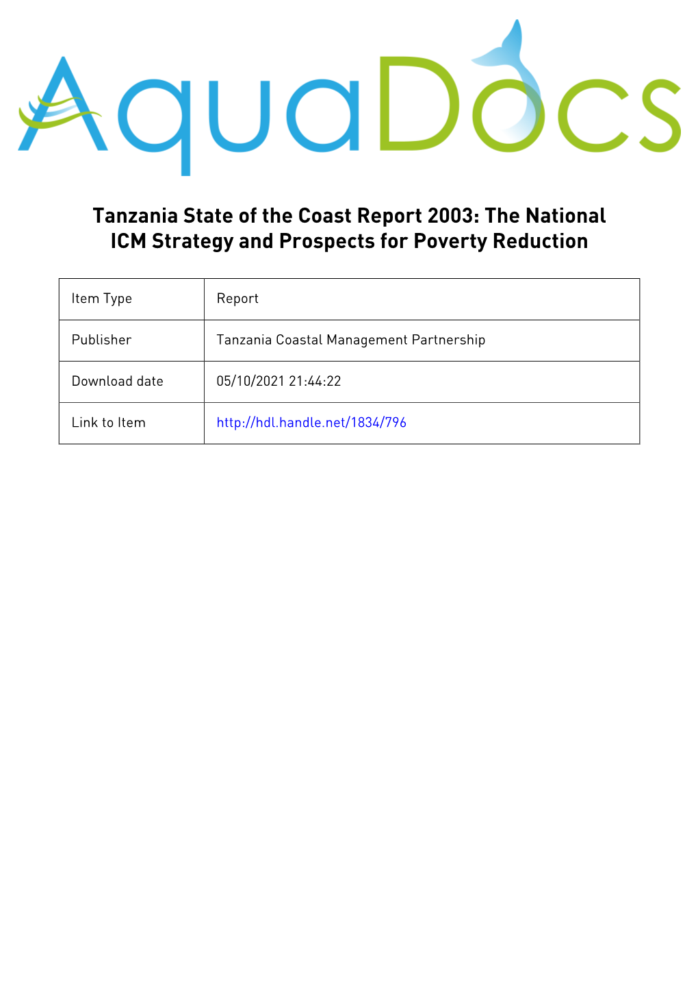 Tanzania State of the Coast Report 2003: the National ICM Strategy and Prospects for Poverty Reduction