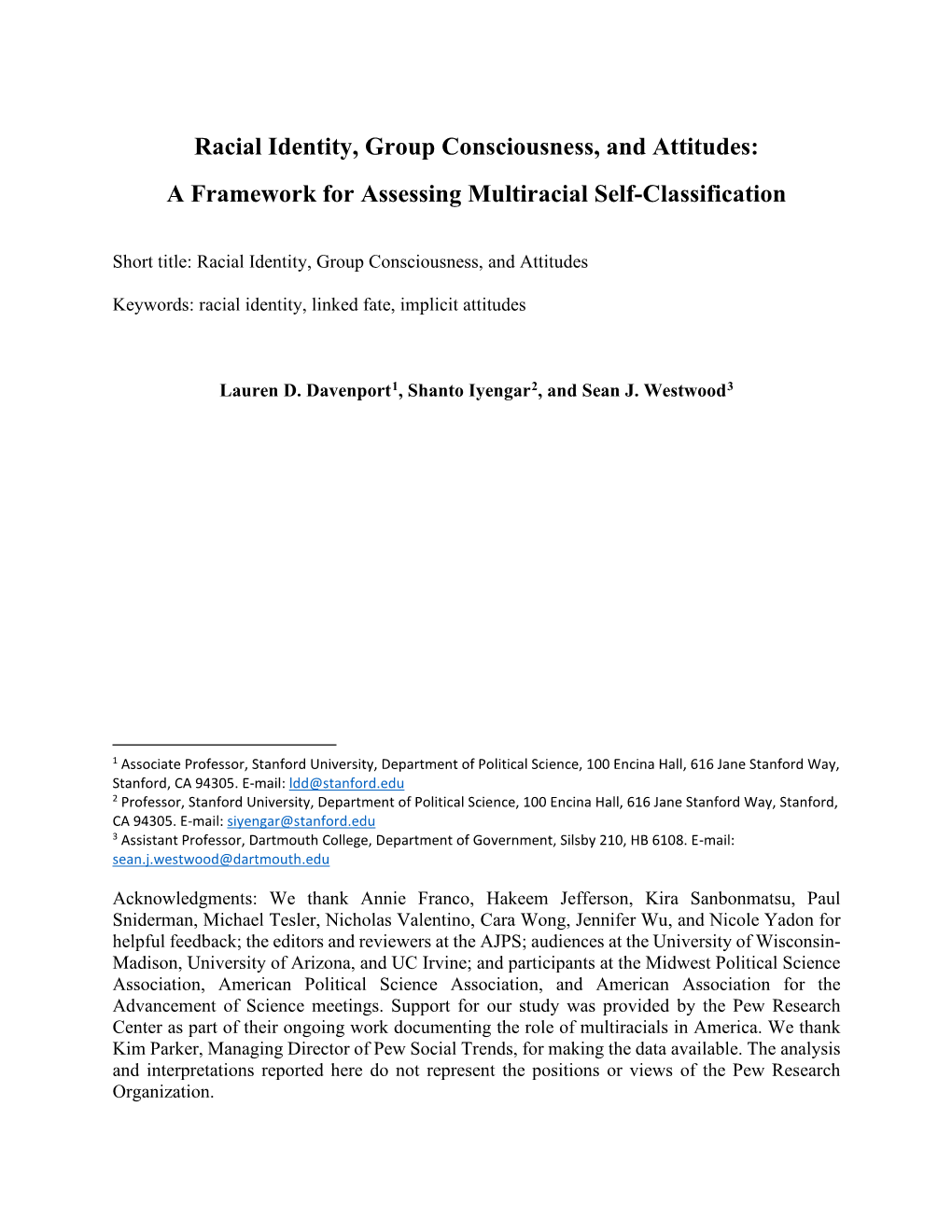 Racial Identity, Group Consciousness, and Attitudes: a Framework for Assessing Multiracial Self-Classification