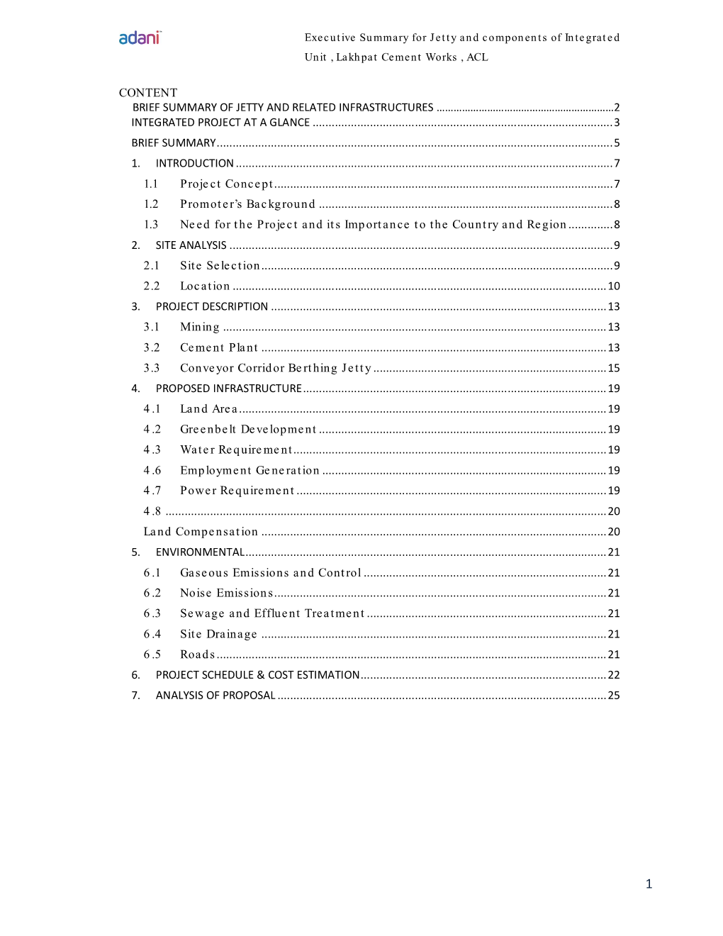 Content Brief Summary of Jetty and Related Infrastructures ………………………………………………………2 Integrated Project at a Glance