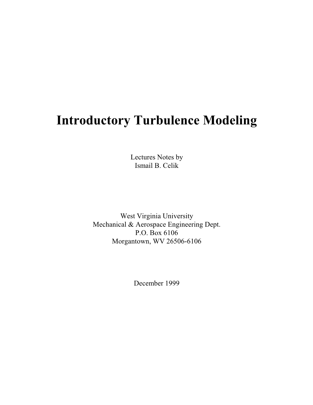 Introductory Turbulence Modeling