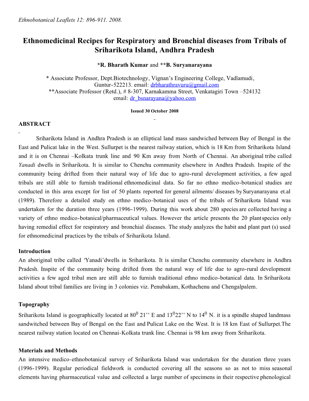 Ethnomedicinal Recipes for Respiratory and Bronchial Diseases from Tribals of Sriharikota Island, Andhra Pradesh