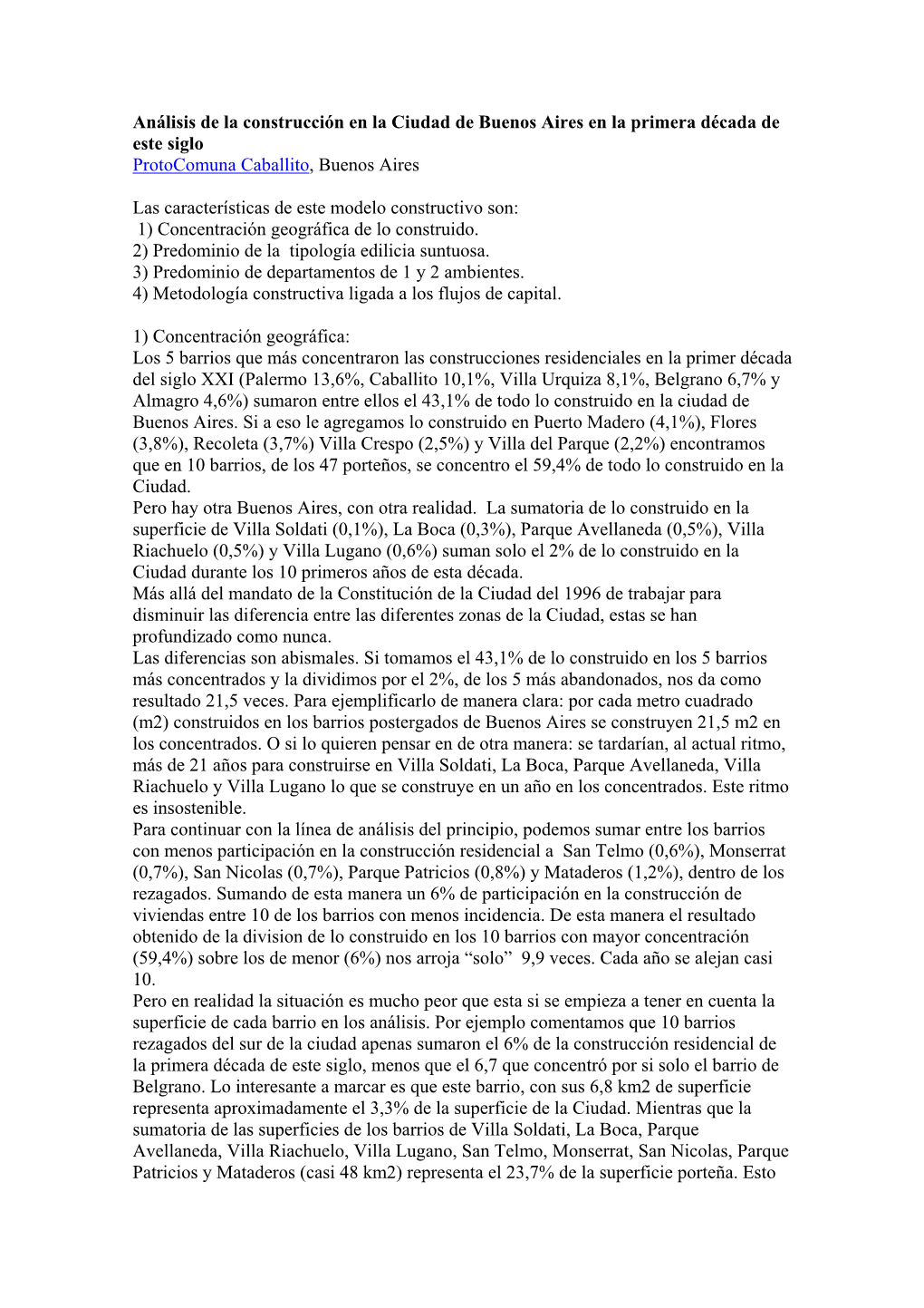 Análisis De La Construcción En La Ciudad De Buenos Aires En La Primera Década De Este Siglo Protocomuna Caballito, Buenos Aires