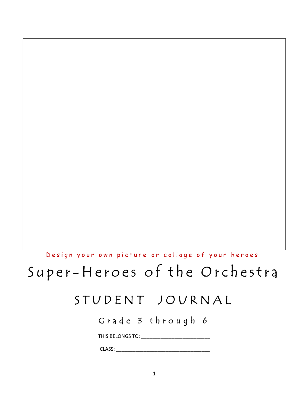 Super-Heroes of the Orchestra