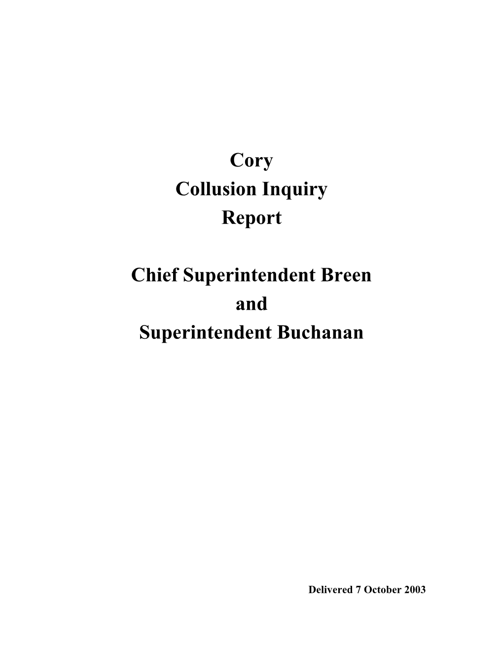 Cory Collusion Inquiry Report Chief Superintendent Breen And