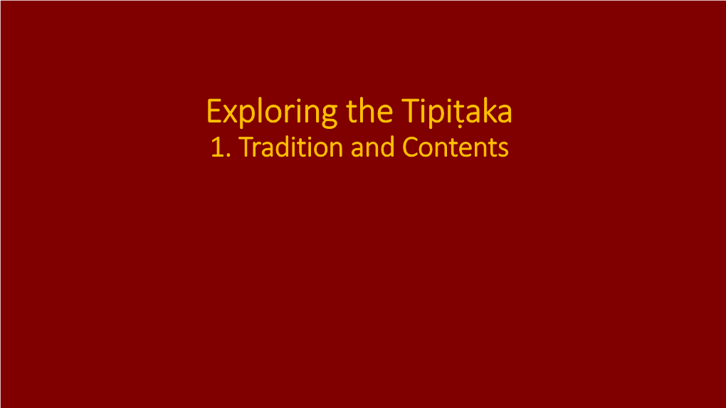 Exploring the Tipiṭaka 1