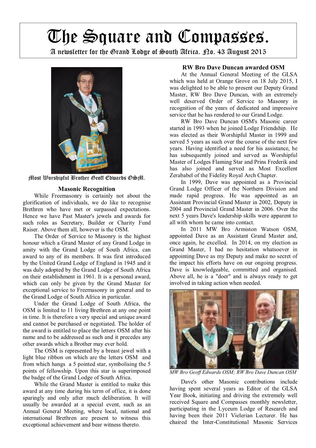 The Square and Compasses. a Newsletter for the Grand Lodge of South Africa