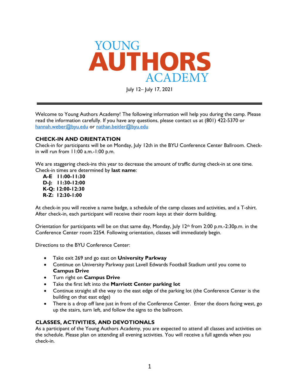 Young Authors Academy! the Following Information Will Help You During the Camp