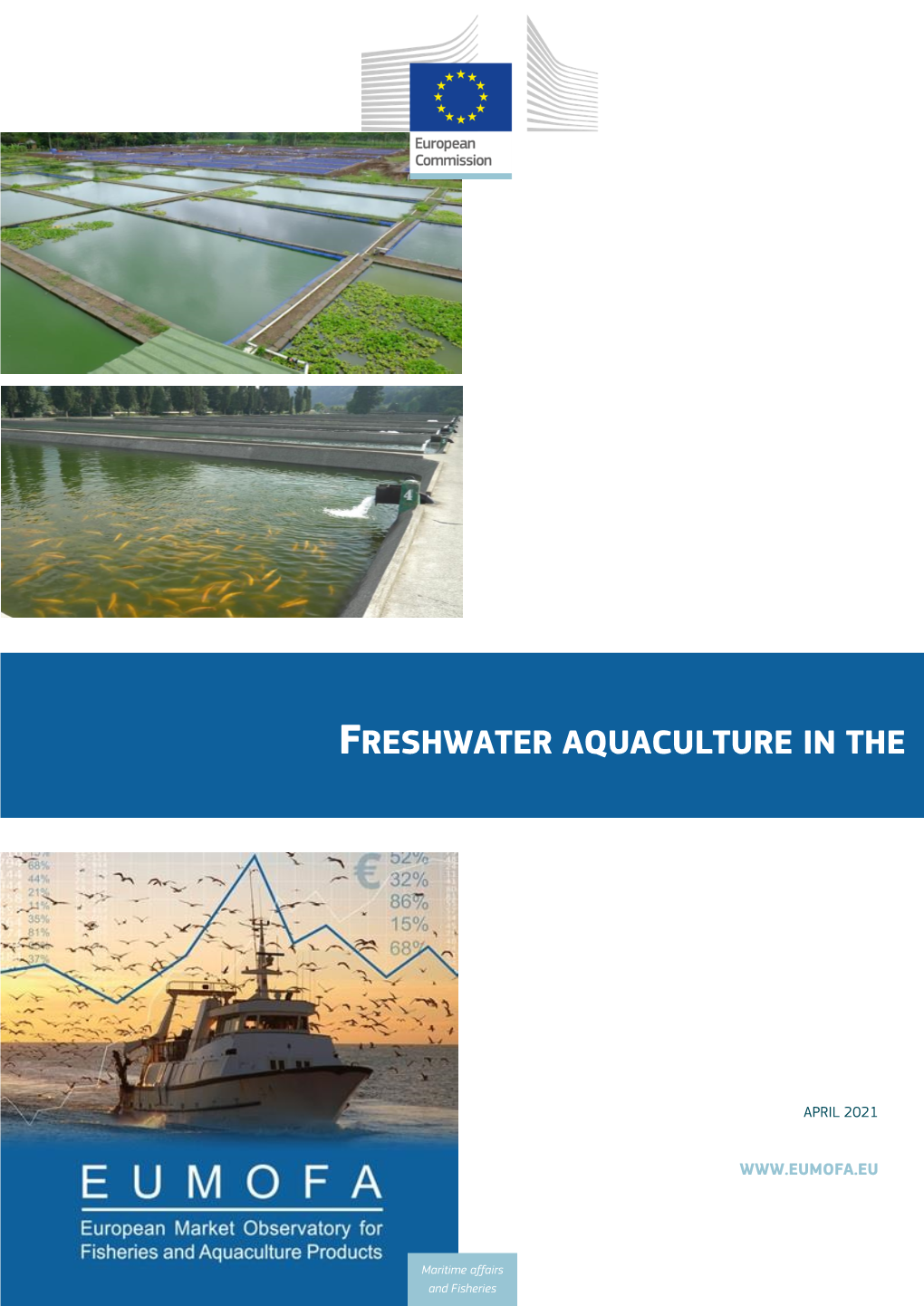 Freshwater Aquaculture in the Eu