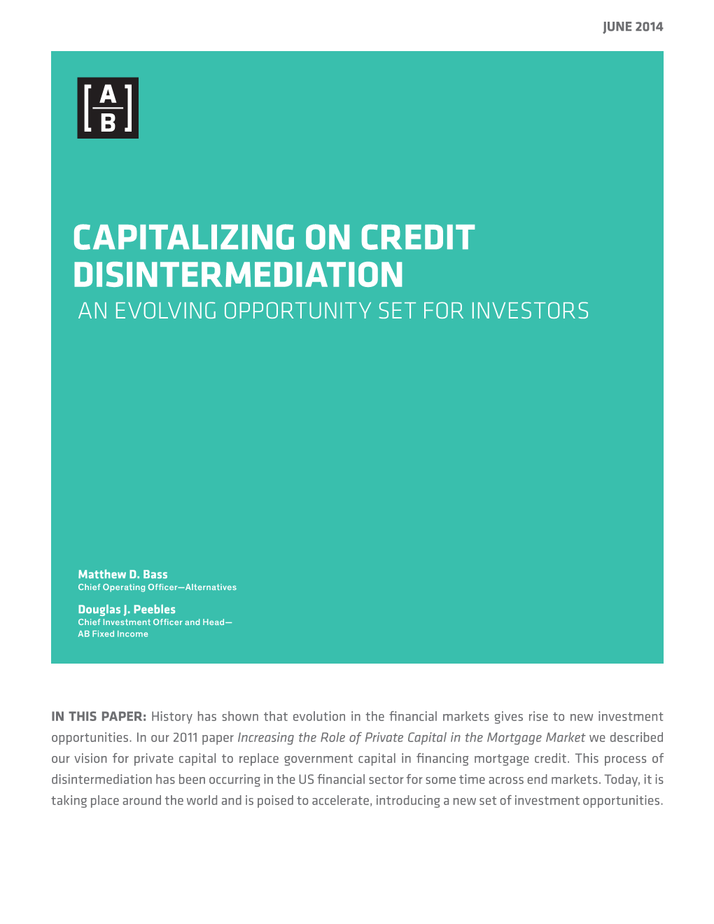 Capitalizing on Credit Disintermediation an Evolving Opportunity Set for Investors