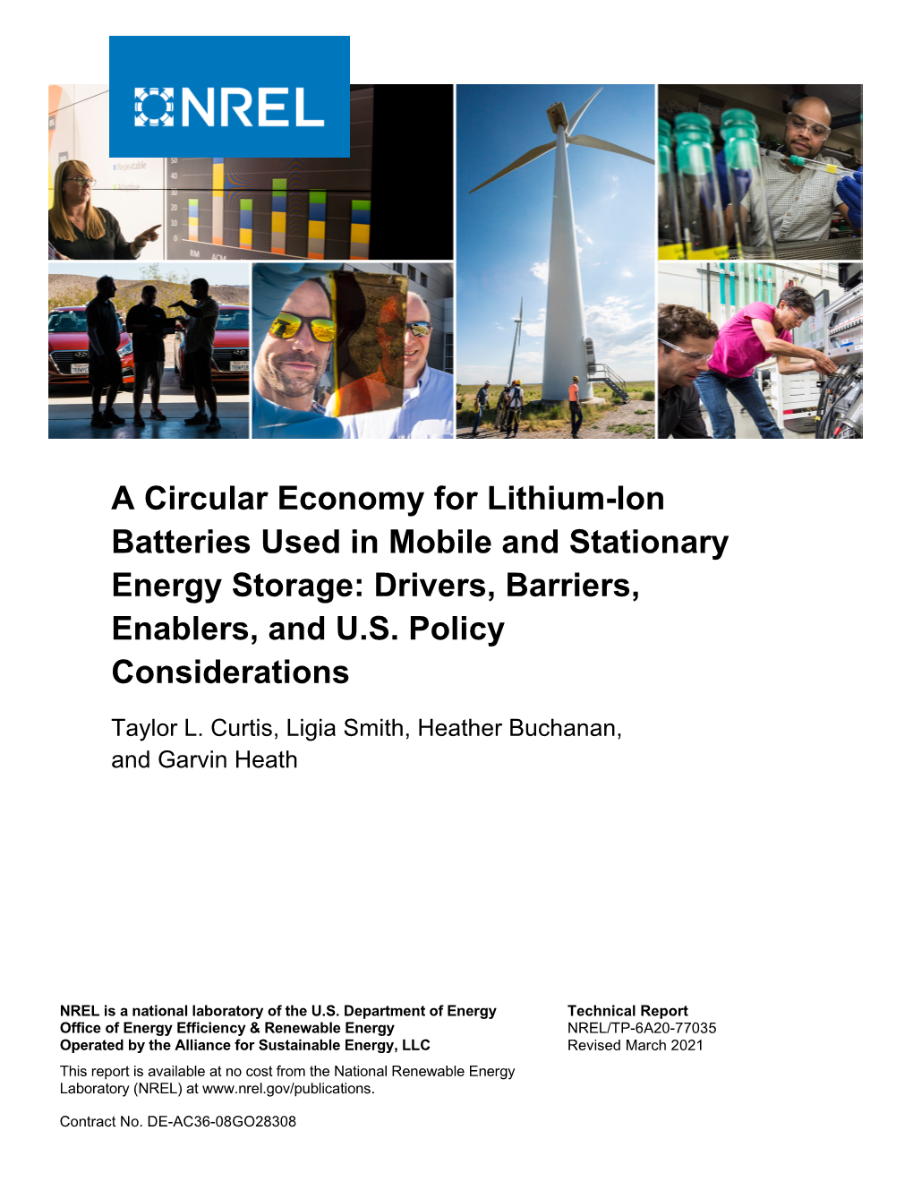 A Circular Economy for Lithium-Ion Batteries Used in Mobile and Stationary Energy Storage: Drivers, Barriers, Enablers, and U.S