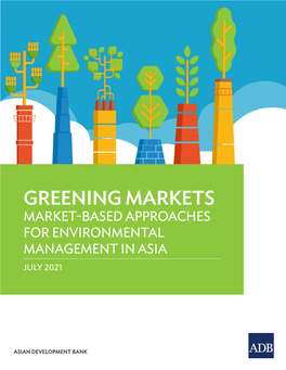 Market-Based Approaches for Environmental Management in Asia July 2021