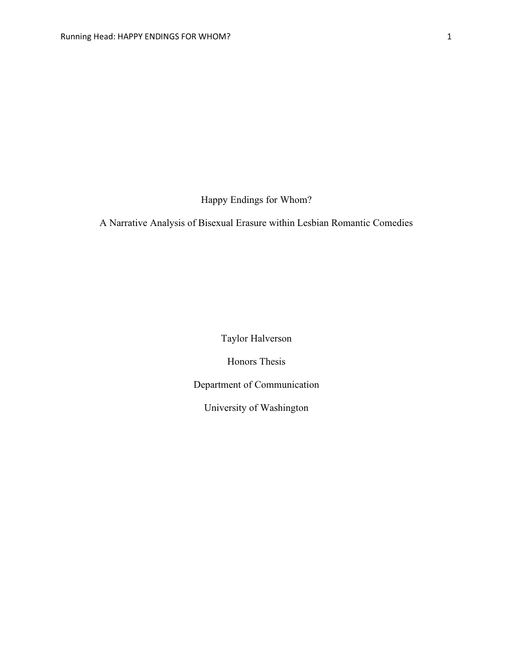 Happy Endings for Whom? a Narrative Analysis of Bisexual Erasure in Lesbian Romantic Comedies