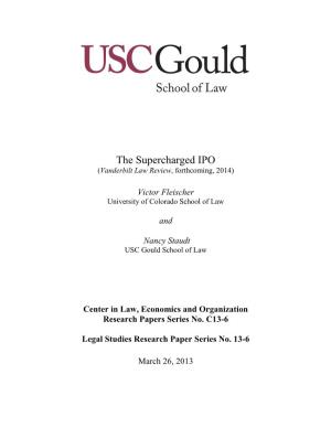 The Supercharged IPO (Vanderbilt Law Review, Forthcoming, 2014)