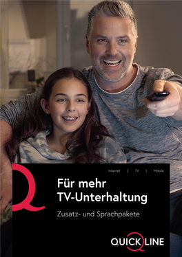 Für Mehr TV-Unterhaltung Zusatz- Und Sprachpakete Plus CHF 5.–