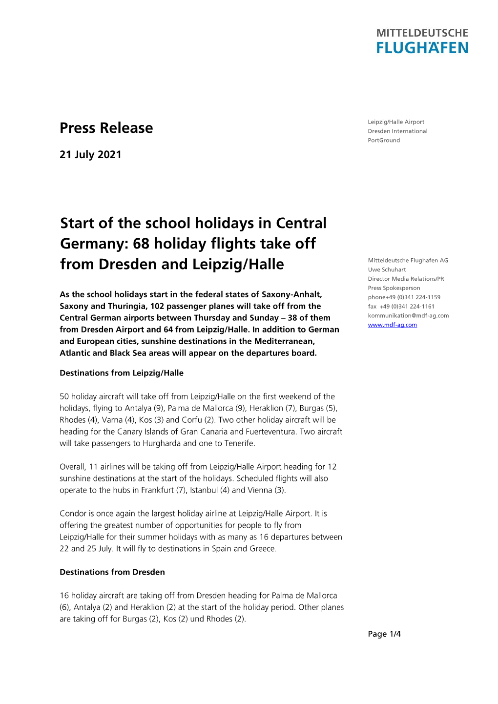 Press Release Start of the School Holidays in Central Germany: 68