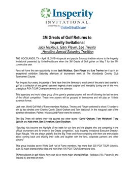 3M Greats of Golf Returns to Insperity Invitational Jack Nicklaus, Gary Player, Lee Trevino Headline Annual Saturday Tradition