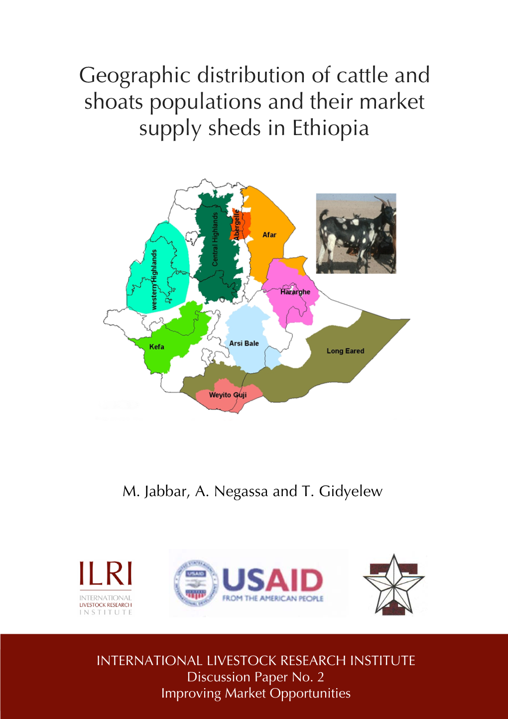 Geographic Distribution of Cattle and Shoats Populations and Their Market Supply Sheds in Ethiopia