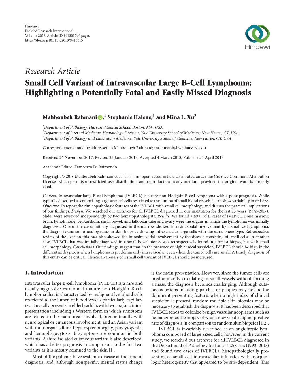 Small Cell Variant of Intravascular Large B-Cell Lymphoma: Highlighting a Potentially Fatal and Easily Missed Diagnosis