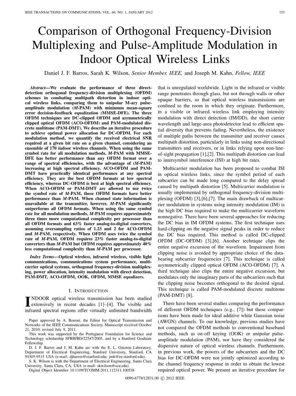 Comparison of Orthogonal Frequency-Division Multiplexing and Pulse-Amplitude Modulation in Indoor Optical Wireless Links Daniel J