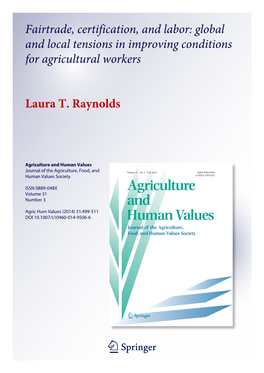 Fairtrade, Certification, and Labor: Global and Local Tensions in Improving Conditions for Agricultural Workers