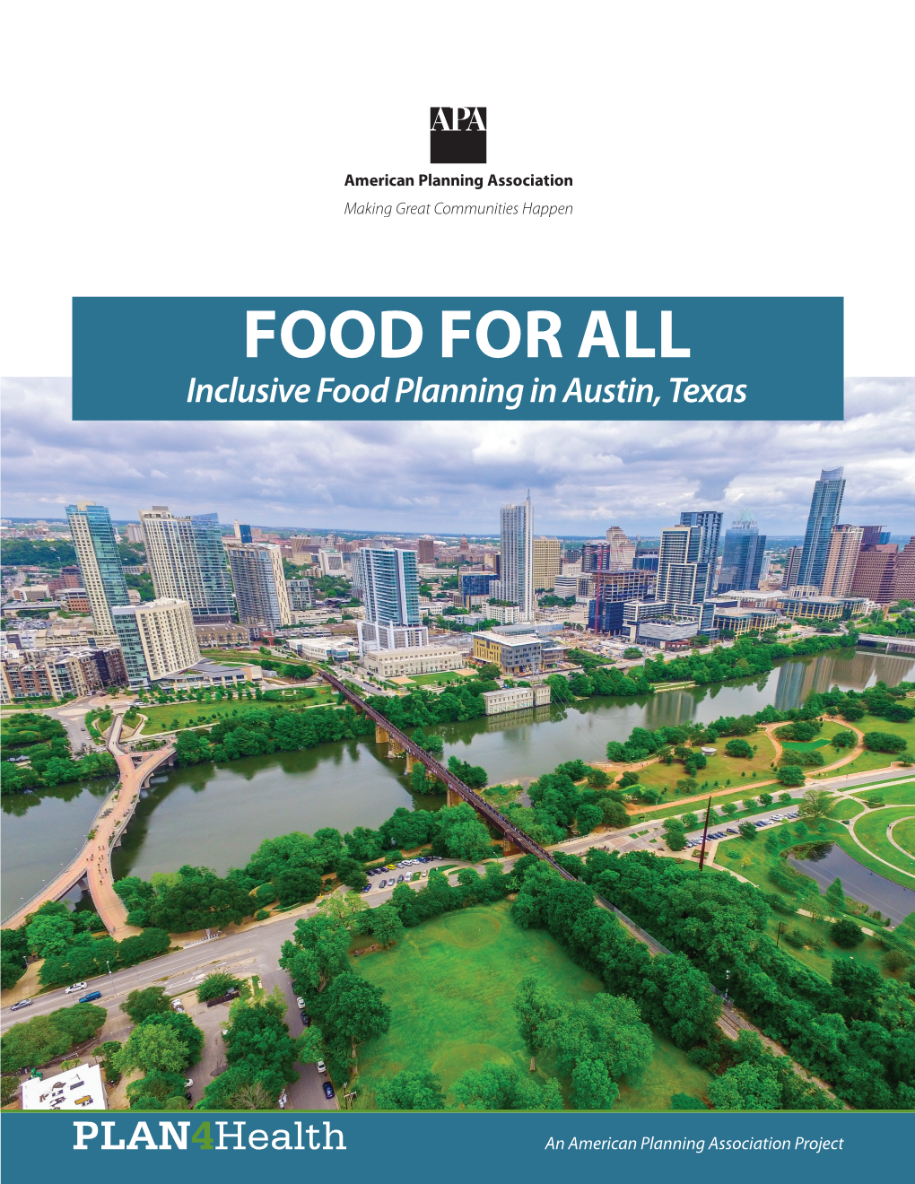 Inclusive Food Planning in Austin, Texas