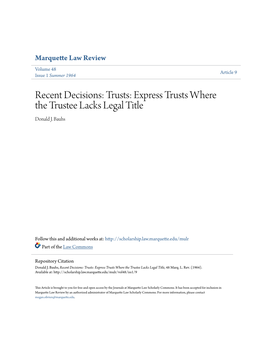 Trusts: Express Trusts Where the Trustee Lacks Legal Title Donald J