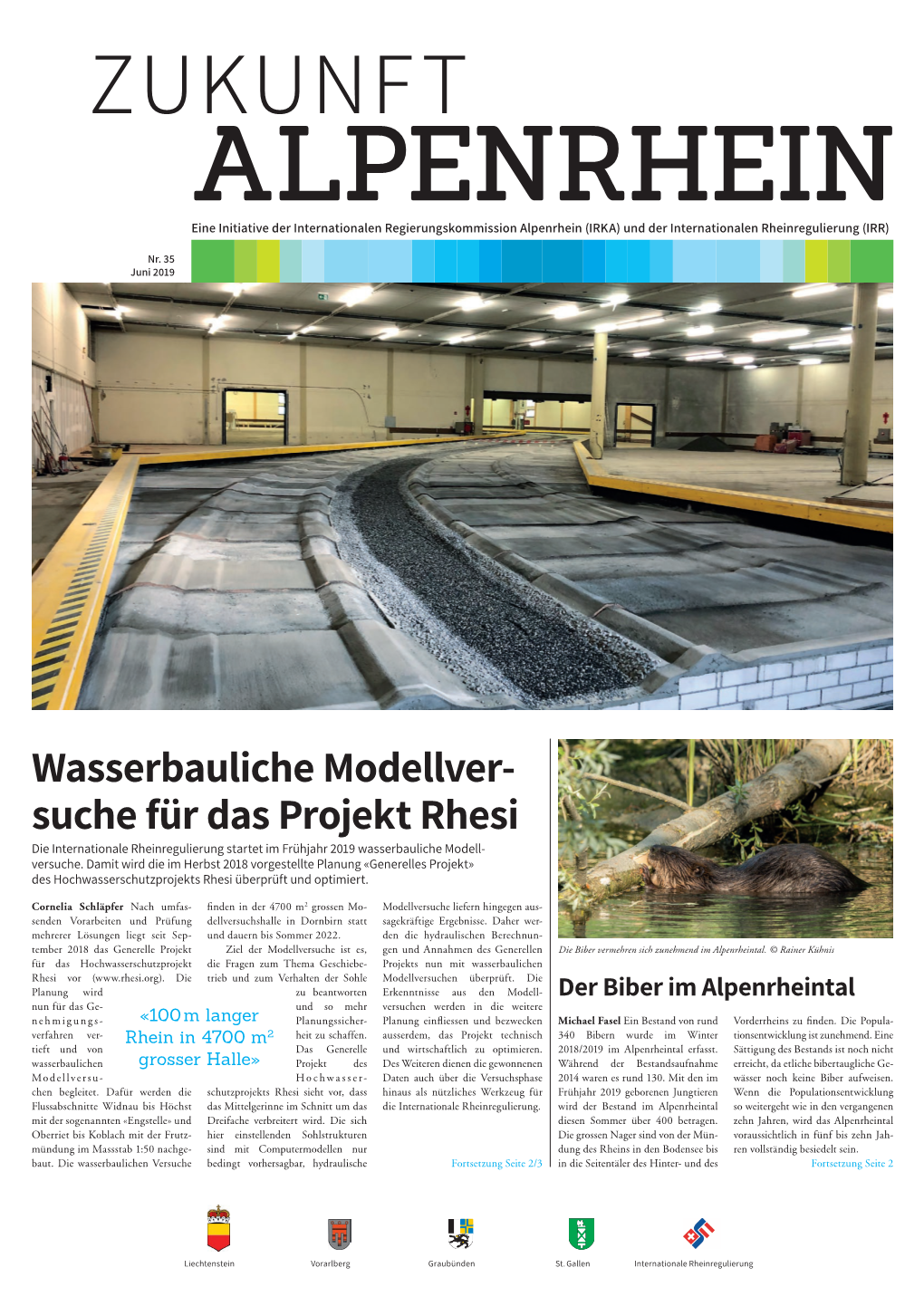 Wasserbauliche Modellver- Suche Für Das Projekt Rhesi Die Internationale Rheinregulierung Startet Im Frühjahr 2019 Wasserbauliche Modell- Versuche