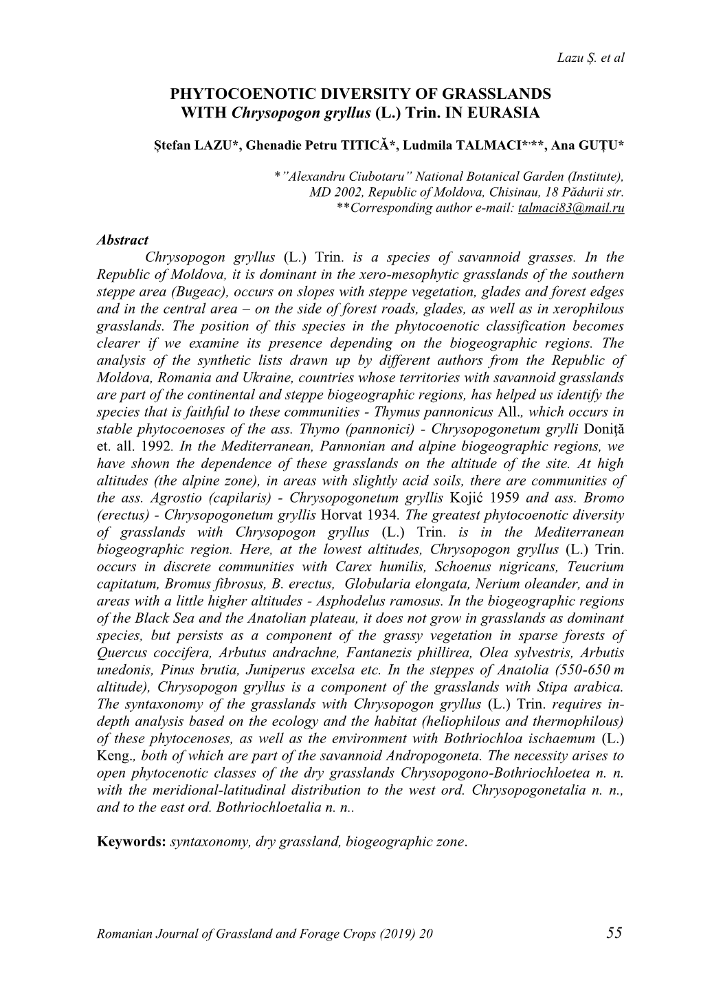 55 PHYTOCOENOTIC DIVERSITY of GRASSLANDS with Chrysopogon Gryllus (L.) Trin. in EURASIA