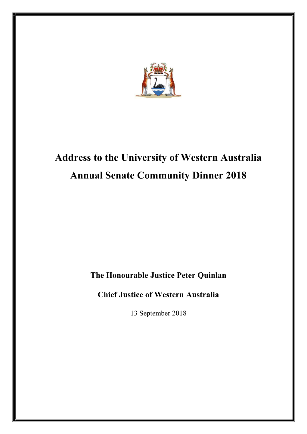 Address to the University of Western Australia Annual Senate Community Dinner 2018