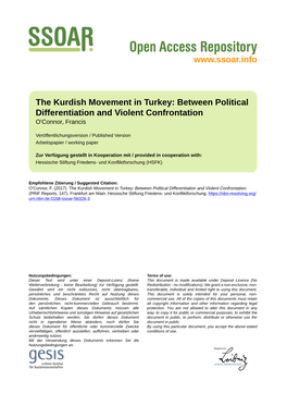 The Kurdish Movement in Turkey: Between Political Differentiation and Violent Confrontation O'connor, Francis