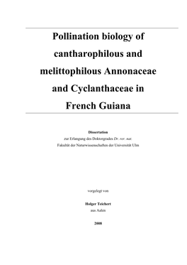 Pollination Biology of Cantharophilous and Melittophilous Annonaceae and Cyclanthaceae in French Guiana