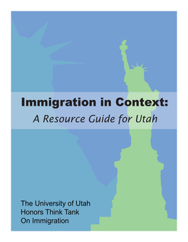 Immigration in Context: a Resource Guide for Utah