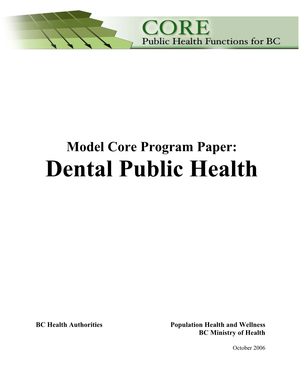 Model Core Program Paper: Dental Public Health