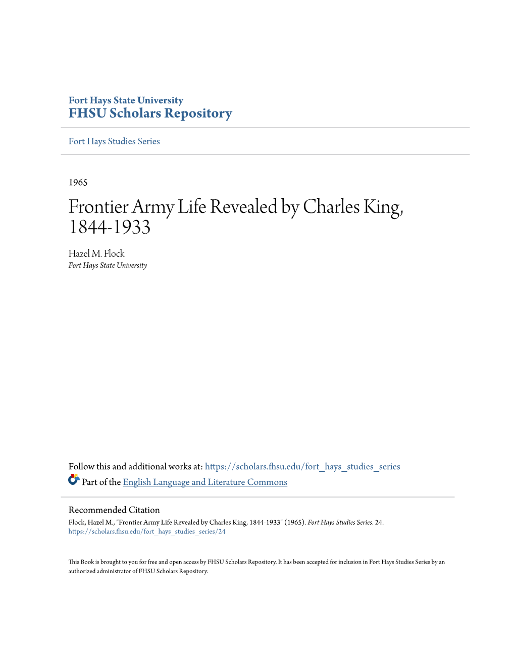 Frontier Army Life Revealed by Charles King, 1844-1933 Hazel M