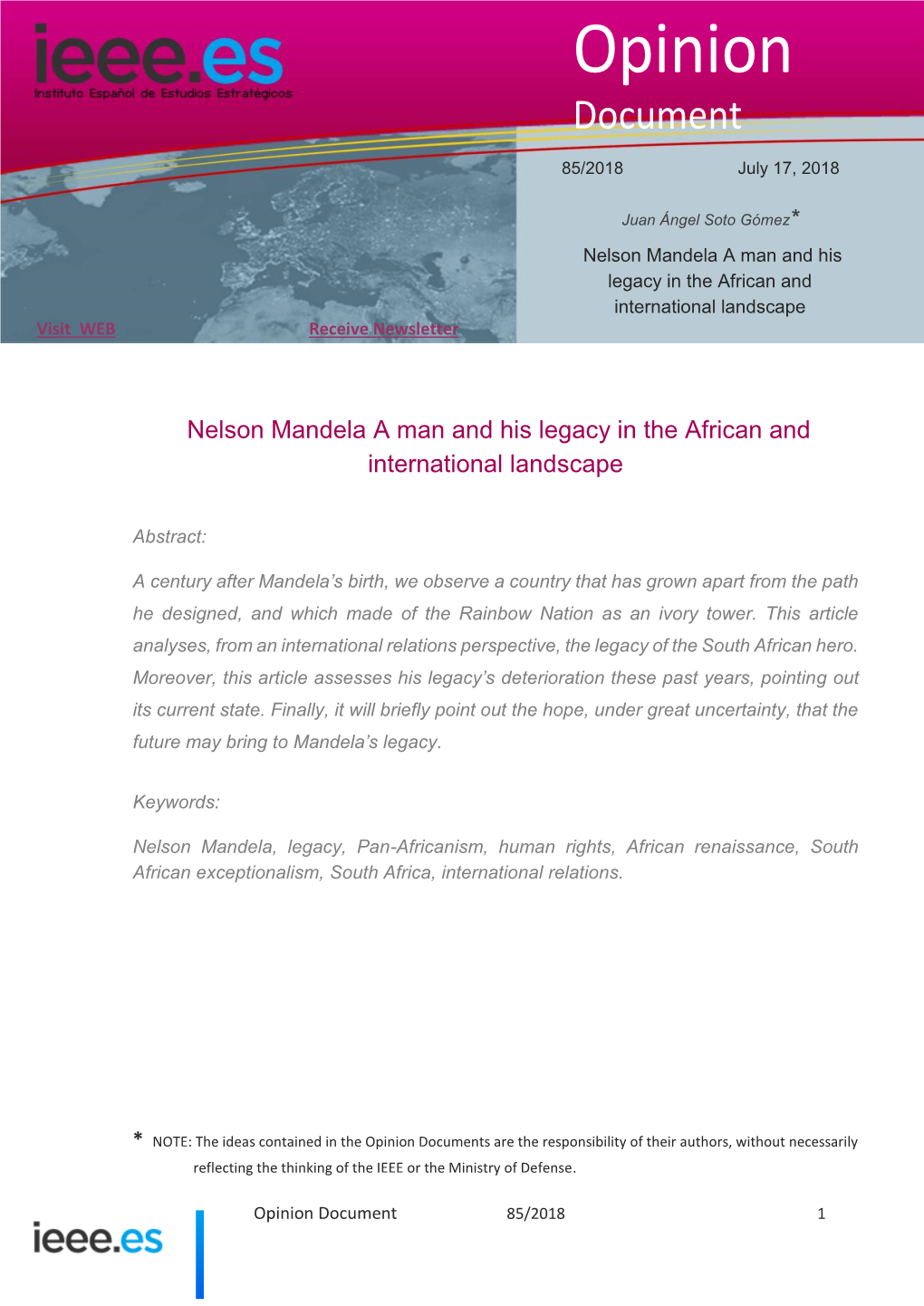 Nelson Mandela a Man and His Legacy in the African and International Landscape Visit WEB Receive Newsletter