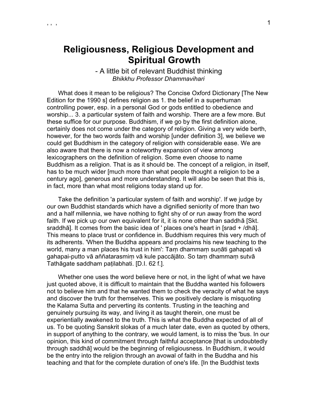 Religiousness, Religious Development and Spiritual Growth - a Little Bit of Relevant Buddhist