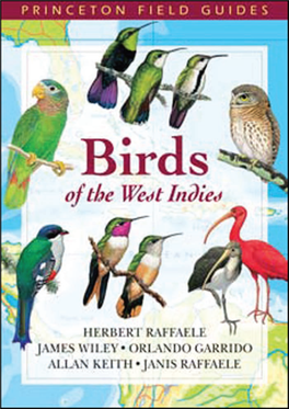 BIRDS of the WEST INDIES This Page Intentionally Left Blank BIRDS of the WEST INDIES