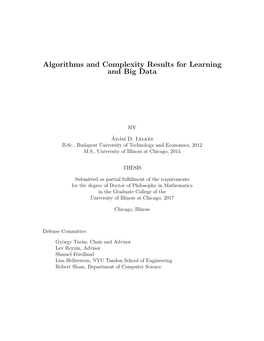 Algorithms and Complexity Results for Learning and Big Data