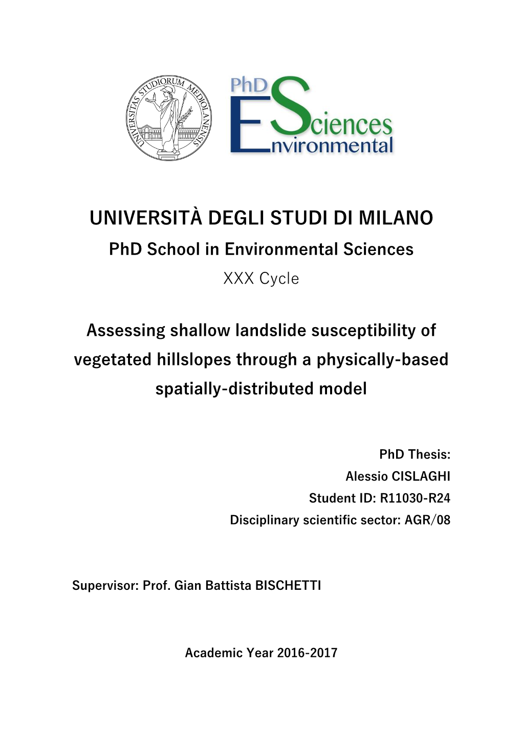 UNIVERSITÀ DEGLI STUDI DI MILANO Phd School in Environmental Sciences XXX Cycle