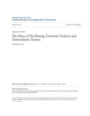 The Shine of the Shining: Domestic Violence and Deterministic Trauma
