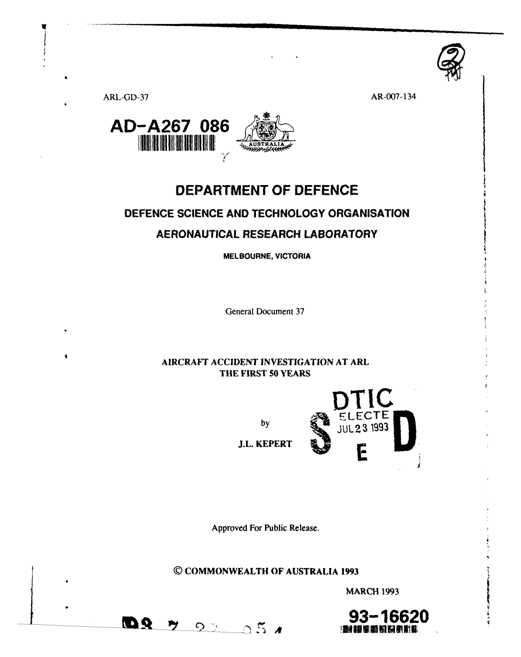 AIRCRAFT ACCIDENT INVESTIGATION at ARL the FIRST 50 YEARS DTIC by by JULJ231ELECTE99°33 J.L