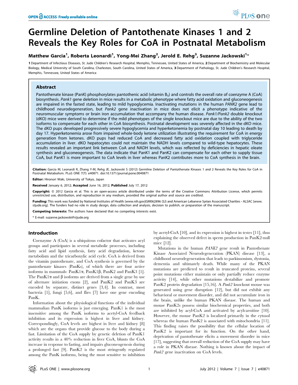 Germline Deletion of Pantothenate Kinases 1 and 2 Reveals the Key Roles for Coa in Postnatal Metabolism