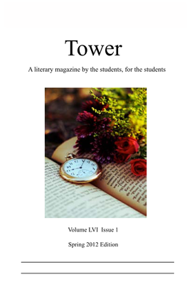 A Literary Magazine by the Students, for the Students