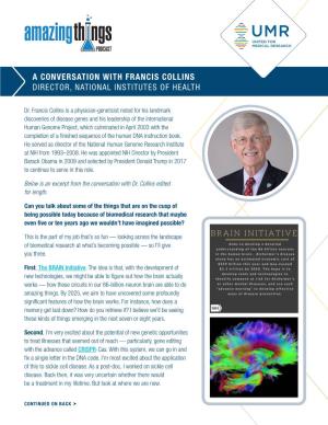 A Conversation with Francis Collins Director, National Institutes of Health